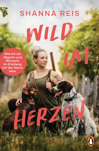 Shanna Reis: Wild im Herzen