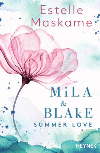 Estelle Maskame: Mila & Blake: Summer Love