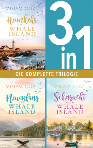 Miriam Covi: Whale Island Band 1-3: Heimkehr nach Whale Island / Neuanfang auf Whale Island / Sehnsucht nach Whale Island (3in1-Bundle)