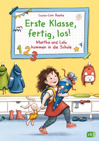 Luzie-Linn Beeke: Erste Klasse, fertig, los! – Martha und Lalu kommen in die Schule