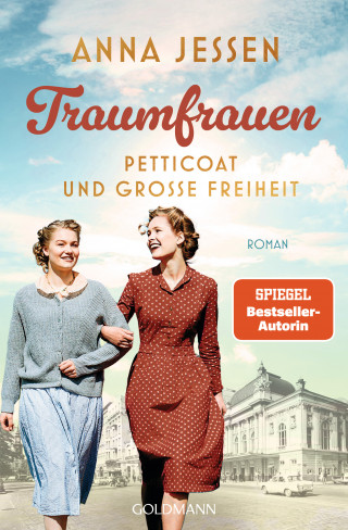 Anna Jessen: Traumfrauen. Petticoat und große Freiheit -