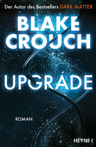 Blake Crouch: Upgrade