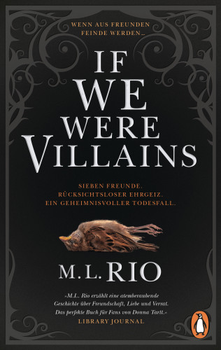 M. L. Rio: If We Were Villains. Wenn aus Freunden Feinde werden