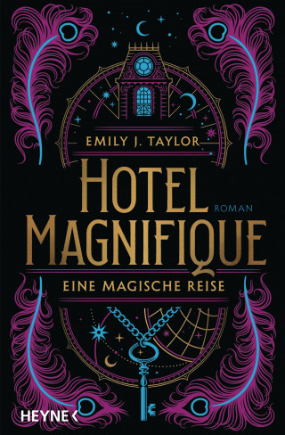 Emily J. Taylor: Hotel Magnifique – Eine magische Reise