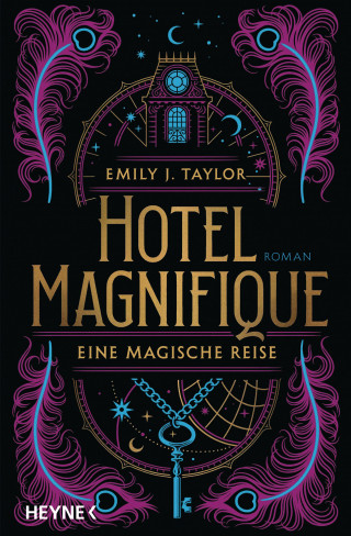 Emily J. Taylor: Hotel Magnifique – Eine magische Reise
