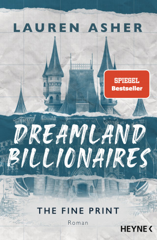 Lauren Asher: Dreamland Billionaires - The Fine Print