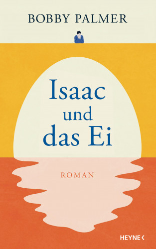 Bobby Palmer: Isaac und das Ei