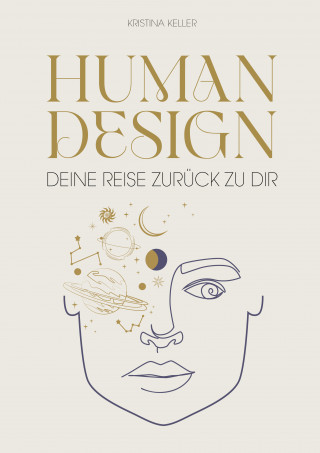 Kristina Keller: Human Design