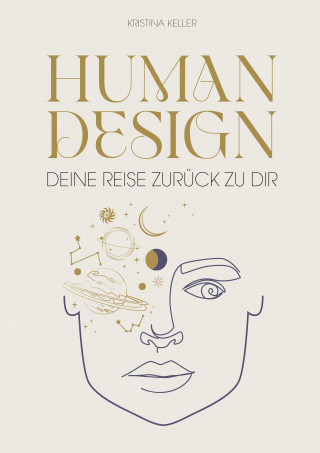 Kristina Keller: Human Design