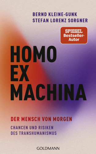 Bernd Kleine-Gunk, Stefan Lorenz Sorgner: Homo ex machina