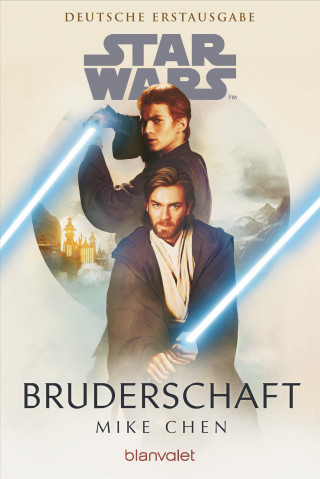 Mike Chen: Star Wars™ Bruderschaft