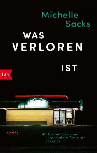 Michelle Sacks: Was verloren ist