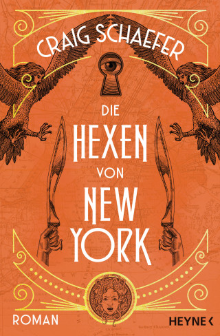 Craig Schaefer: Die Hexen von New York