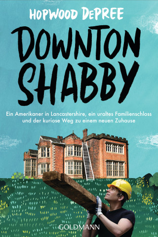 Hopwood DePree: Downton Shabby