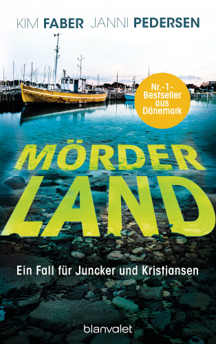 Kim Faber, Janni Pedersen: Mörderland