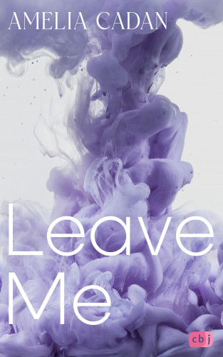 Amelia Cadan: Leave Me