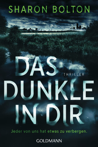 Sharon Bolton: Das Dunkle in dir