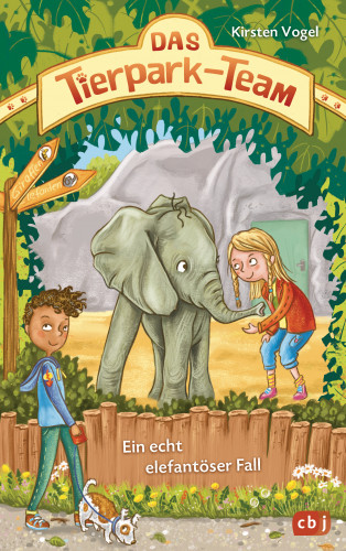 Kirsten Vogel: Das Tierpark-Team – Ein echt elefantöser Fall