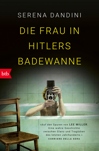 Serena Dandini: Die Frau in Hitlers Badewanne