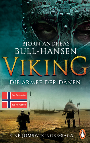 Bjørn Andreas Bull-Hansen: VIKING - Die Armee der Dänen