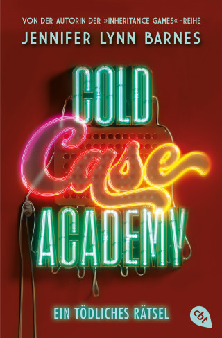 Jennifer Lynn Barnes: Cold Case Academy – Ein tödliches Rätsel