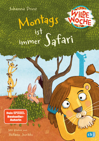 Johanna Prinz: Wilde Woche – Montags ist immer Safari
