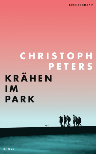 Christoph Peters: Krähen im Park