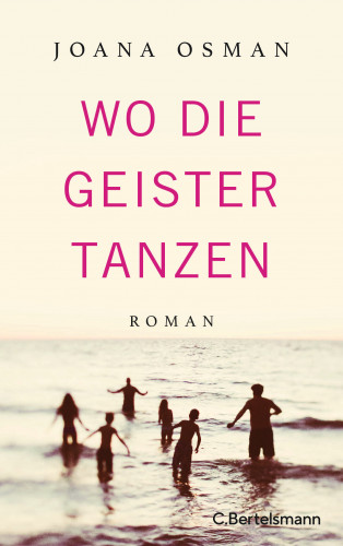 Joana Osman: Wo die Geister tanzen