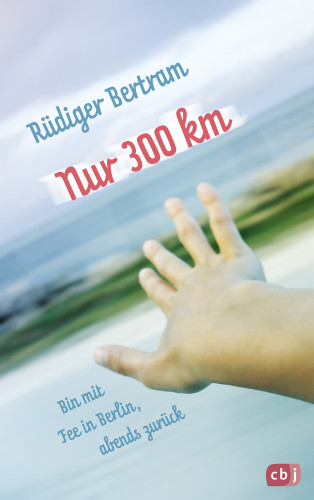 Rüdiger Bertram: Nur 300 km