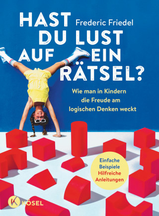 Frederic Friedel: Hast du Lust auf ein Rätsel?