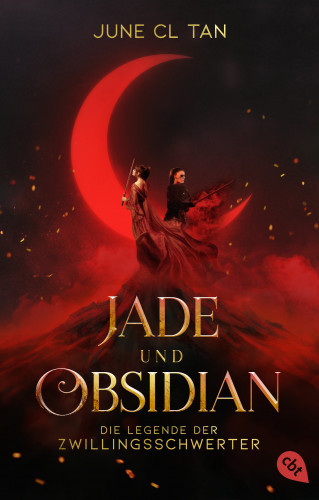 June CL Tan: Jade und Obsidian - Die Legende der Zwillingsschwerter