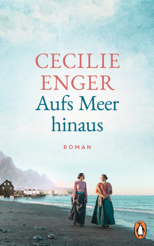 Cecilie Enger: Aufs Meer hinaus