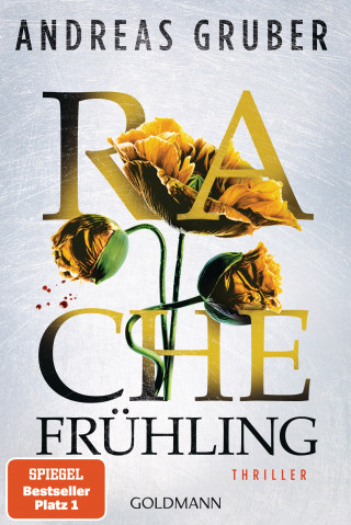 Andreas Gruber: Rachefrühling