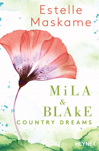 Estelle Maskame: Mila & Blake: Country Dreams