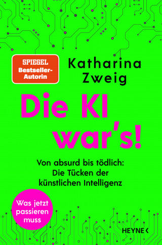 Katharina Zweig: Die KI war’s!
