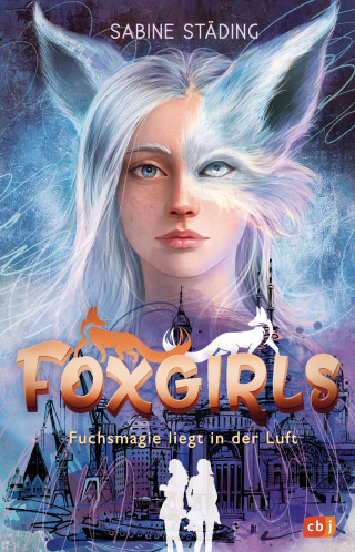 Sabine Städing: Foxgirls - Fuchsmagie liegt in der Luft