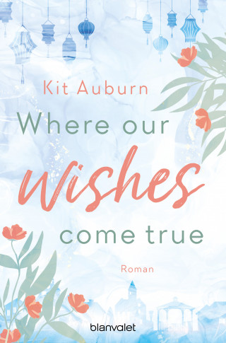 Kit Auburn: Where our wishes come true