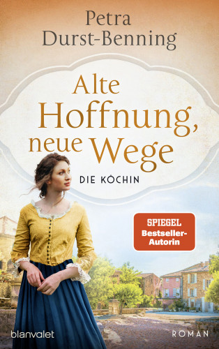 Petra Durst-Benning: Alte Hoffnung, neue Wege