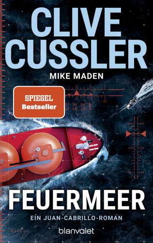 Clive Cussler, Mike Maden: Feuermeer