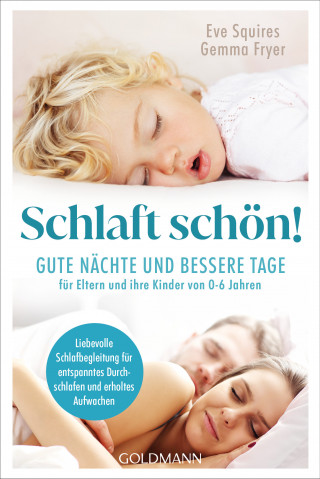 Eve Squires, Gemma Fryer: Schlaft schön!