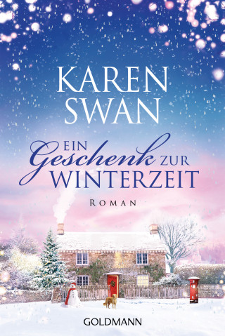 Karen Swan: Ein Geschenk zur Winterzeit