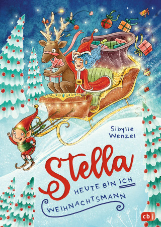 Sibylle Wenzel: Stella - Heute bin ich Weihnachtsmann