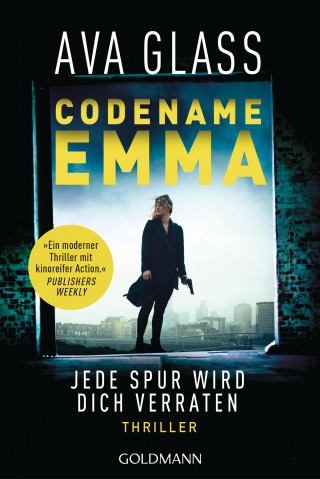 Ava Glass: Codename Emma - Jede Spur wird dich verraten