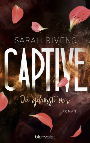 Sarah Rivens: Captive - Du gehörst mir