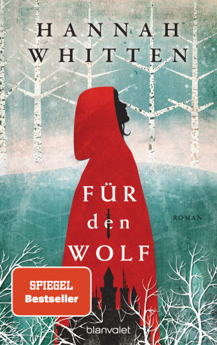 Hannah Whitten: Für den Wolf
