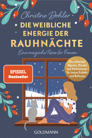 Christine Dohler: Die weibliche Energie der Rauhnächte - -