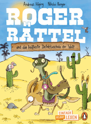 Andreas Hüging: Penguin JUNIOR – Einfach selbst lesen: Roger Rättel und die heißeste Detektivschule der Welt