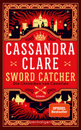 Cassandra Clare: Sword Catcher - Die Chroniken von Castellan