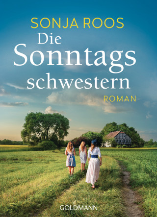 Sonja Roos: Die Sonntagsschwestern