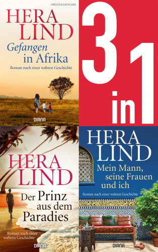 Hera Lind: Gefangen in Afrika/Der Prinz aus dem Paradies/Mein Mann, seine Frauen und ich (3in1-Bundle)